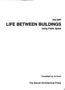 Life Between Buildings (1971)