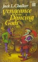 Vengeance of the dancing gods (1985)