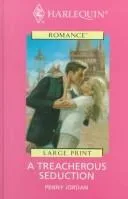 A Treacherous Seduction (1999)