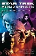 Star Trek Myriad Universes - Echoes and Refractions (2008)