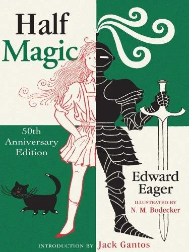 Half Magic (Tales of Magic #1) (1954)