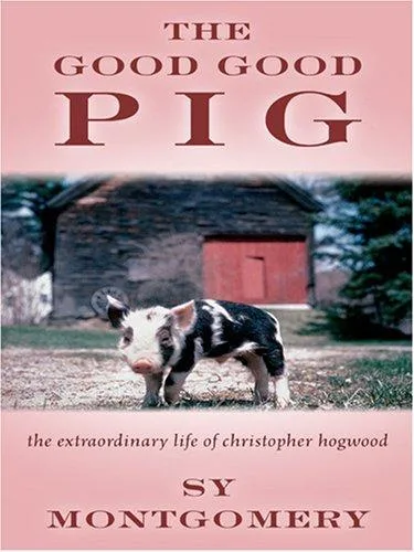 The Good Good Pig (2006)