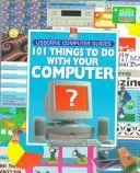 101 Things To Do With Your Computer (1998)