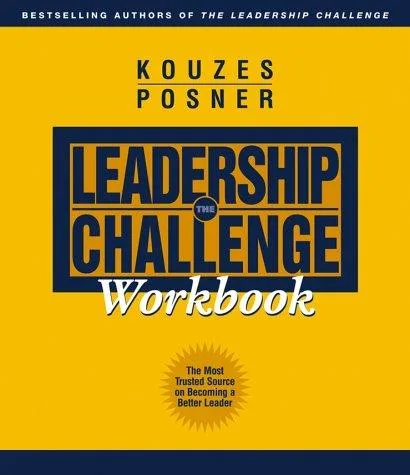The leadership challenge workbook (2003)