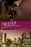 Twisted (2008)