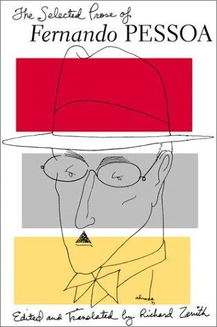 The Selected Prose of Fernando Pessoa (2001)