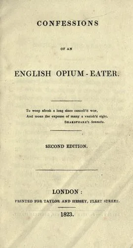 Confessions of an English opium eater (1822)