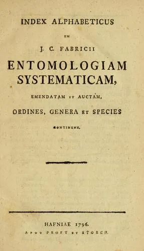 Index alphabeticus in J. C. Fabricii Entomologia systematica emendata et aucta, ordines, genera et species contimens (1796)