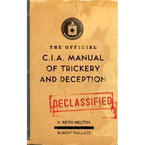 The official CIA manual of trickery and deception (2009)