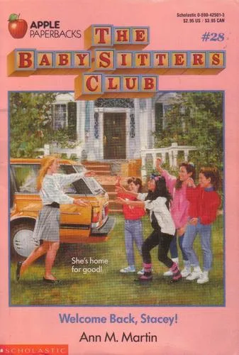 Welcome Back, Stacey (The Baby-Sitters Club #28) (1989)