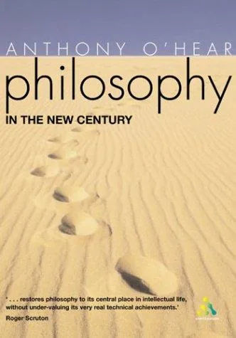 Philosophy in the new century (2001)
