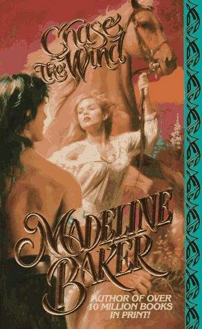 Chase the Wind (Apache Runaway #2) (1996)
