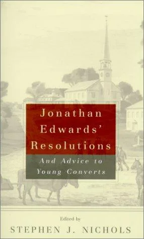 Jonathan Edwards' Resolutions (2001)