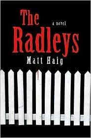 The Radleys (2010)