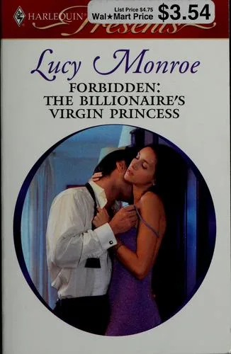 Forbidden: The Billionaire's Virgin Princess (2008)
