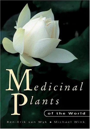 Medicinal plants of the world (2004)