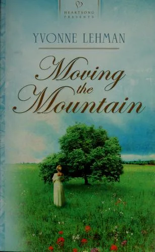 Moving the mountain (2006)