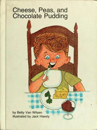 Cheese, peas, and chocolate pudding (1971)