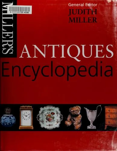 Miller's antiques encyclopedia (1998)