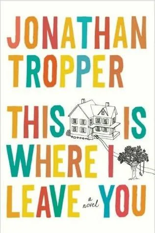 This is where I leave you (2003)