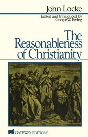 The reasonableness of Christianity (1740)