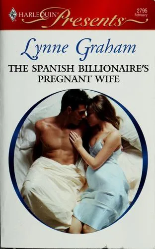 The Spanish Billionaire's Pregnant Wife (2009)