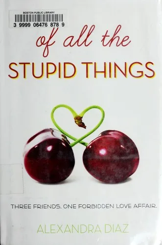 Of all the stupid things (2009)