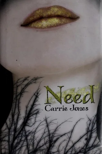 Need (Need #1) (2010)