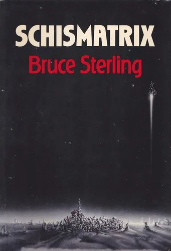 Schismatrix (1985)