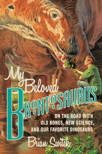 My Beloved Brontosaurus (2013)