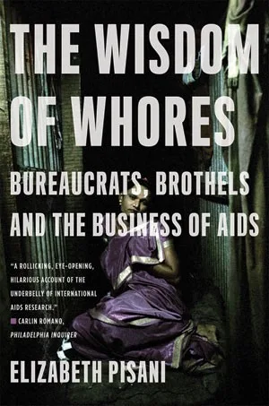 The Wisdom of Whores (2008)