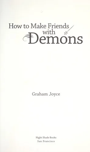 How to make friends with demons (2009)