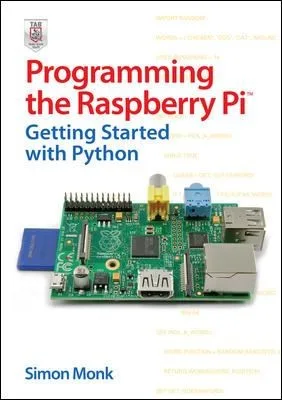 Programming the Raspberry Pi (2012)