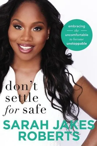 Don't Settle for Safe (2017)