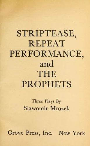 Striptease, Repeat Performance and the Prophets (1972)