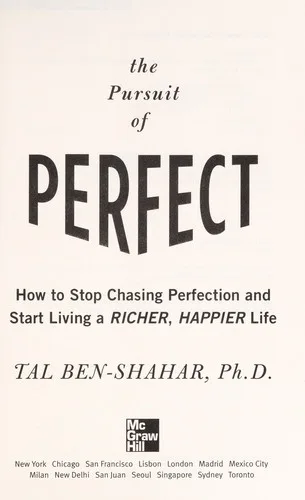 The pursuit of perfect (2009)