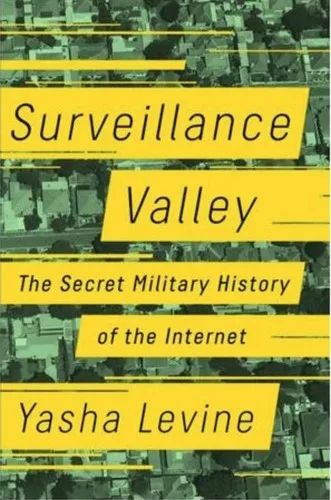 Surveillance Valley (2018)