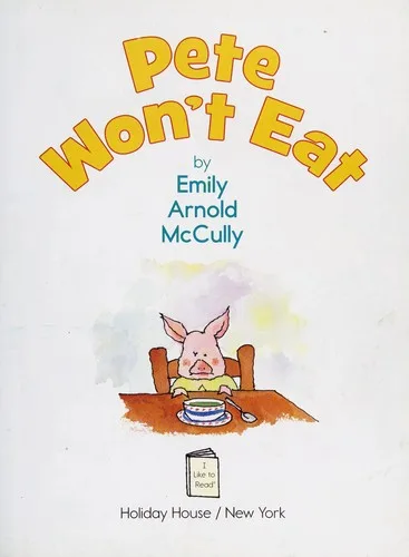 Pete won't eat (2013)