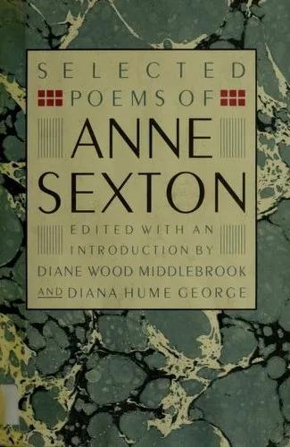 Selected poems of Anne Sexton (1988)