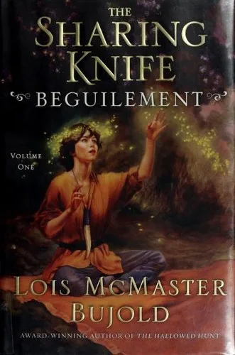 Beguilement (The Sharing Knife #1) (2006)