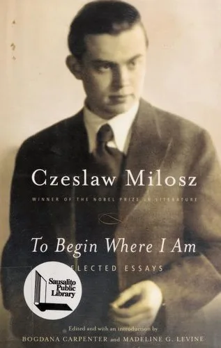 To Begin Where I Am (2001)
