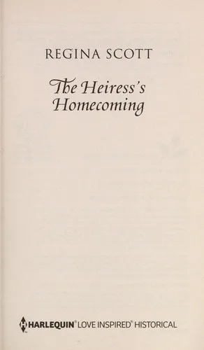The heiress's homecoming (2013)