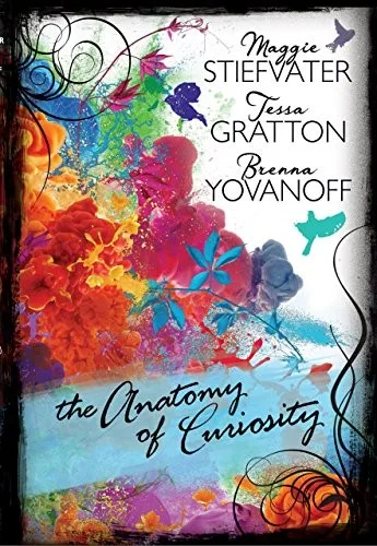 The Anatomy of Curiosity (The Curiosities Series, Book 2) (2015)