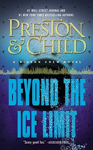 Beyond the Ice Limit: A Gideon Crew Novel (Gideon Crew series) (2016)