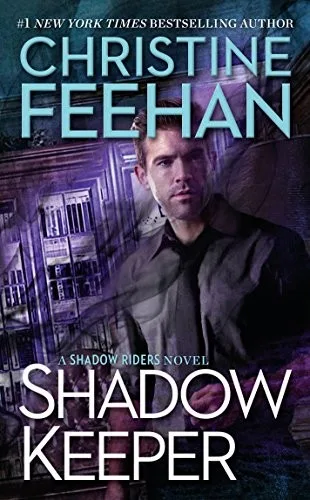Shadow Keeper (A Shadow Riders Novel Book 3) (1918)