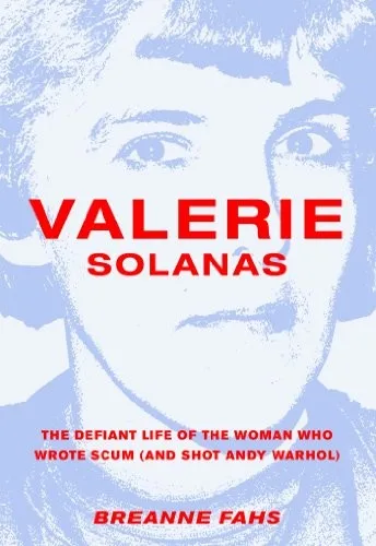 Valerie Solanas: The Defiant Life of the Woman Who Wrote SCUM (and Shot Andy Warhol) (2014)