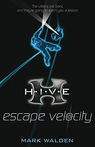 Escape Velocity (H.I.V.E) (2008)