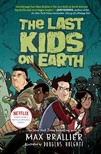 The Last Kids on Earth (2015)