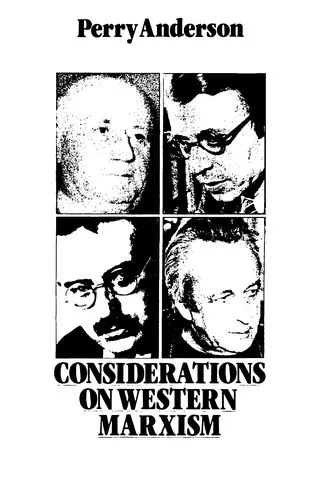 Considerations on Western Marxism (1976)