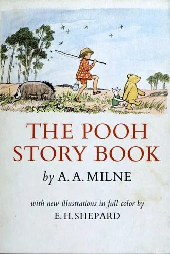 The Pooh Story Book (A House is Built at Pooh Corner for Eeyore / Piglet is Entirely Surrounded by Water / Pooh Invents a New Game and Eeyore Joins In) (1965)